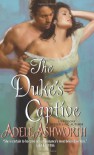 The Duke's Captive - Adele Ashworth