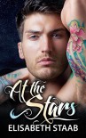 At the Stars (Evergreen Grove Book 1) - Elisabeth Staab