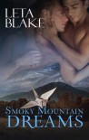 Smoky Mountain Dreams - Leta Blake