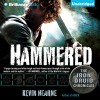 Hammered - Luke Daniels, Kevin Hearne