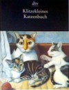 Klitzekleines Katzenbuch - Lutz-Werner Wolff