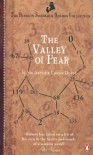 The Valley of Fear -  Arthur Conan Doyle