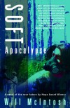 Soft Apocalypse - Will McIntosh