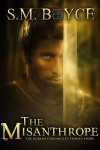 The Misanthrope: Stone's Story (Ourean Chronicles #1) - S. M. Boyce