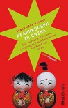 Pfannkuchen in China - Die verrückte Reise von zwei jungen Amerikanerinnen ins Reich der Mitte - Susan Jane Gilman