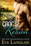 Croc's Return (Bitten Point Book 1) - Eve Langlais
