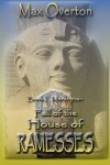 Fall of the House of Ramesses, Book 1: Merenptah (Volume 1) - Max Overton