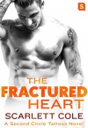 The Fractured Heart - Scarlett Cole