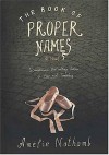 The Book of Proper Names - Amélie Nothomb, Shaun Whiteside