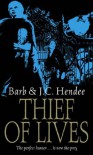 Thief of Lives (Noble Dead, Series 1, #2) - Barb Hendee, J.C. Hendee