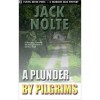 A Plunder by Pilgrims - Jack Nolte