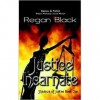 Justice Incarnate (Shadows of Justice, #1) - Regan Black