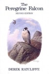 The Peregrine Falcon - Derek Ratcliffe