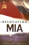 Relocating MIA - Rebecca Lerwill