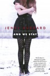 And We Stay - Jenny Hubbard