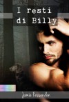 I resti di Billy - Jamie Fessenden, Barbara Cinelli