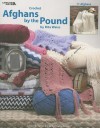 Afghans by the Pound: Crochet, 11 Afghans - Rita Weiss, Leisure Arts