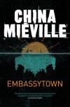 Embassytown - China Miéville