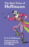 The Best Tales of Hoffmann - E. T. A. Hoffmann