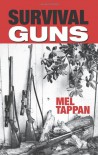 Survival Guns - Mel Tappan, Don McLean