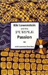 Kiki Lowenstein and the Purple Passion - Joanna Campbell Slan