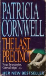 The Last Precinct - Patricia Cornwell