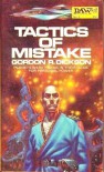 Tactics of Mistake: A Dorsai Novel - Gordon R. Dickson