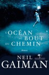 l'océan au bout du chemin - Neil Gaiman