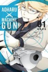 Aoharu X Machinegun, Vol. 1 - Naoe Kita
