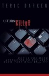 U-TURN KiLLuR - Teric Darken