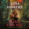 Burn for Me - Renée Raudman, Ilona Andrews