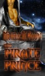 The Pirate Prince - Michelle M. Pillow