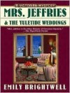 Mrs. Jeffries and the Yuletide Weddings - Emily Brightwell