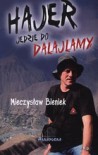 Hajer jedzie do Dalajlamy - Mieczysław Bieniek