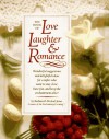 Book of Love, Laughter and Romance - Barbara Jonas, Michael Jonas