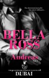Andreas - Dubai: VOL I (The Billionaire Doms of Club Pluto Book 1) - Bella Ross