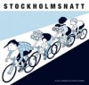 Stockholmsnatt - Pelle Forshed, Stefan Thungren
