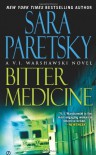 Bitter Medicine  - Sara Paretsky