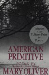 American Primitive - Mary Oliver