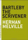 Bartleby, the Scrivener - Herman Melville