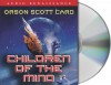 Children of the Mind (Ender's Saga, #4) - Orson Scott Card, Gabrielle De Cuir, John Rubinstein