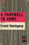 A Farewell to Arms - Ernest Hemingway