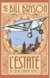 L'estate in cui accadde tutto - Bill Bryson, Isabella C. Blum