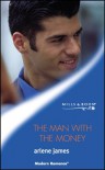 The Man With The Money (Modern Romance) - Arlene James