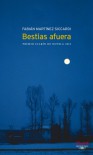 Bestias afuera - Fabián Martínez Siccardi