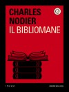 Il bibliomane - Charles Nodier