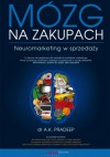 Mózg na zakupach. Neuromarketing w sprzedaży. eBook. ePub - A.K. Pradeep