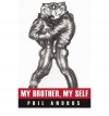 My Brother, My Self - Phil Andros