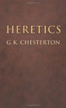 Heretics - G.K. Chesterton
