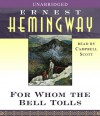 For Whom the Bell Tolls - Campbell Scott, Ernest Hemingway